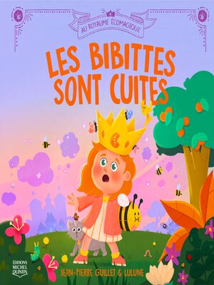 cover image of Les bibittes sont cuites